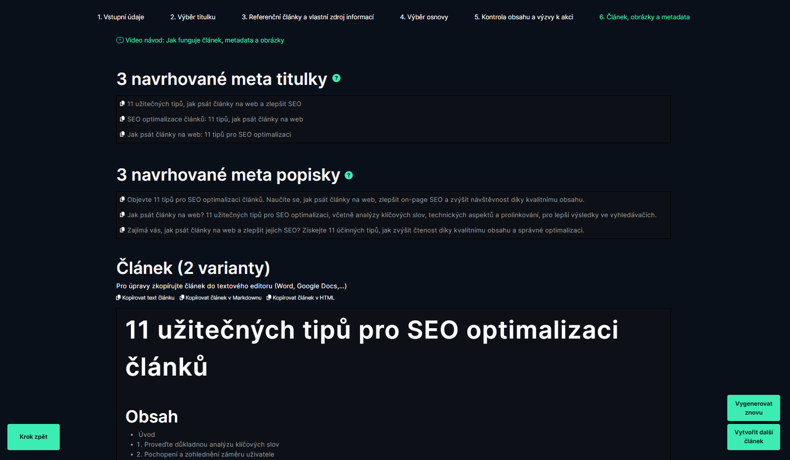 Rozhraní pro návrh meta titulků a meta popisků pro článek s nadpisem '11 užitečných tipů pro SEO optimalizaci článků'. Uživatel může vybrat z několika navržených meta titulků a meta popisků a následně zkopírovat text článku do textového editoru. Na konci stránky je tlačítko pro vytvoření dalšího článku.